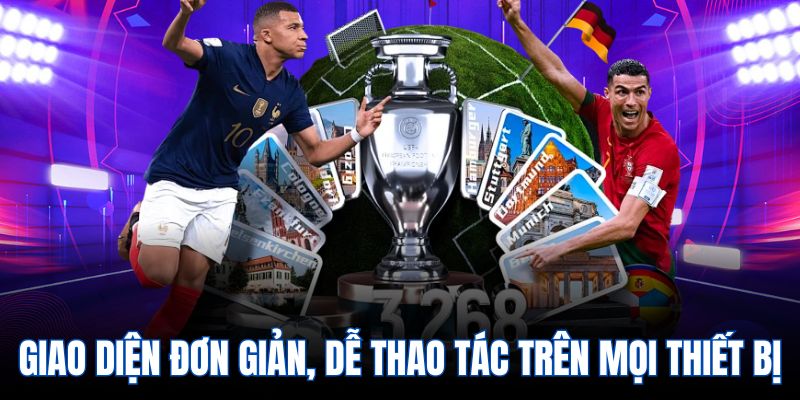 Giao diện đơn giản, dễ thao tác trên mọi thiết bị